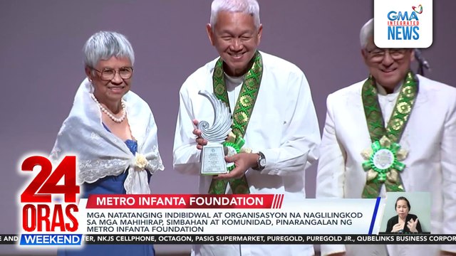 Mga natatanging indibidwal at organisasyon na naglilingkod sa mga mahihirap, simbahan at komunidad, pinarangalan ng Metro Infanta Foundation | 24 Oras Weekend