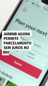 Airbnb agora permite parcelamento sem juros no Brasil