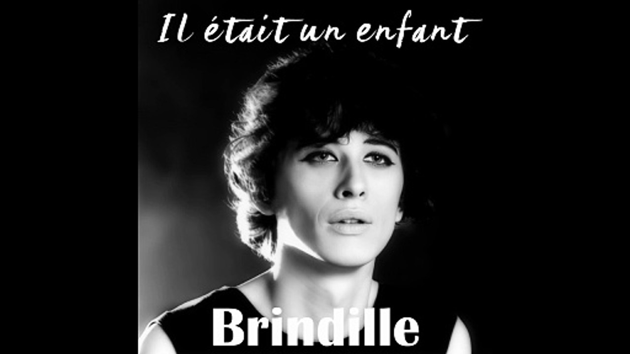 Il était un enfant - Brindille