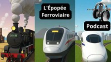 L'Épopée Ferroviaire  ,De la Vapeur à la Grande Vitesse