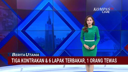 Kebakaran di Jagakarsa Hanguskan 3 Kontrakan dan 6 Lapak, 1 Orang Tewas | BERUT