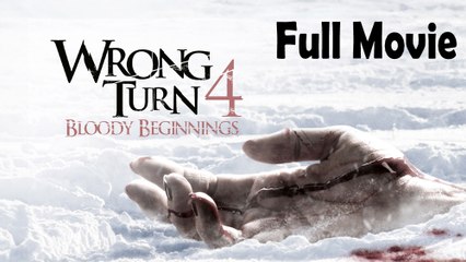Wrong Turn 4 Bl00dy Beginnings (2011) Full Movie HD
