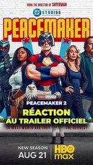 Réaction au trailer de Peacemaker saison 2
