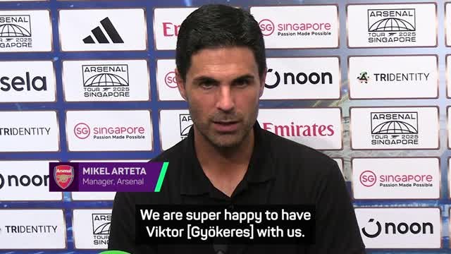 Arteta delighted by the signing of 'fantastic' Gyokeres