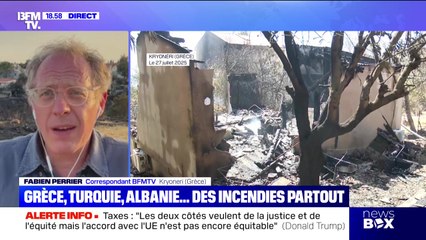 Grèce, Turquie, Albanie... Des incendies partout - 27/07