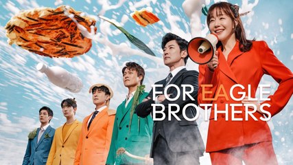 For Eagle Brothers Ep 52 - Full Movie