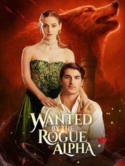 Wanted by the Rogue Alpha ReelShort #shortfilm