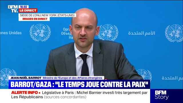 Reconnaissance de l'État de Palestine: La France réaffirme le droit du peuple palestinien à l'autodétermination , déclare Jean-Noël Barrot à l'ONU
