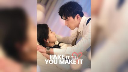 Fake It Till You Make It