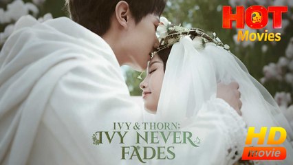 Ivy & Thorn Ivy Never Fades US ReelShort