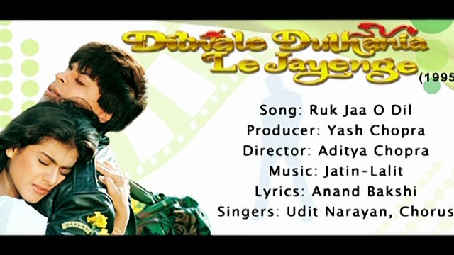 Ruk Jaa O Dil Deewane... — Dilwale Dulhania Le Jayenge (1995) /// Hits all the way VOL. 2 – 38 BLOCKBUSTING TRAX