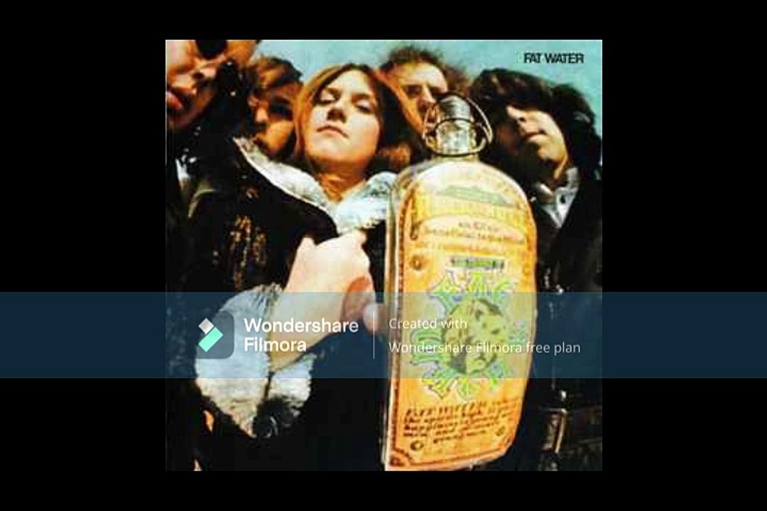 Fat Water – Fat Water ; Country Rock, Psychedelic Rock Year: 1969