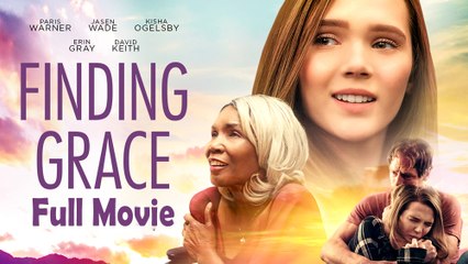Finding Grace (2020) Full Movie HD