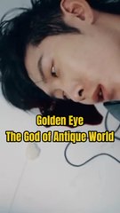 Golden Eye: God of Antique World