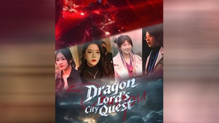 Dragon Lords City Quest