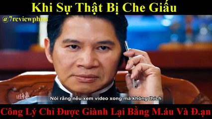 Cô Gái Bị Bắt C.óc Không Ngờ Là Con Của Trùm Hương Cảng Cả Băng Đảng Bị Xóa Sổ | 7 Review Phim