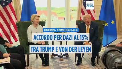 Accordo Usa-Ue sui dazi: Trump e von der Leyen siglano intesa al 15 per cento