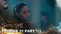 Sang'gre: Ang dasal ni Flamarra para kay Pirena! (Episode 31 - Part 1/3) | Encantadia Chronicles