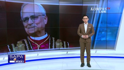 Seruan Paus Leo Hentikan Perang & Doakan Korban Kekerasan Dunia | SAPA SIANG