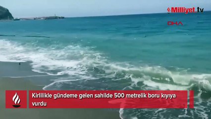 Denizden geldi, şaşkına çevirdi! Soruşturma başlatıldı