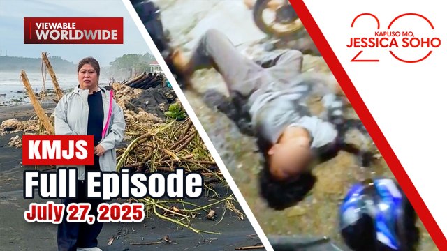 [RES] KMJS July 27, 2025 Full Episode | Kapuso Mo, Jessica Soho