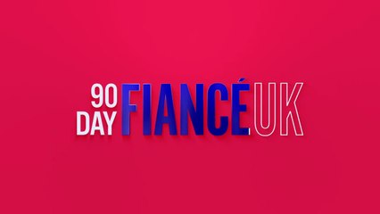90 Day Fiance UK S04E05 (2025)
