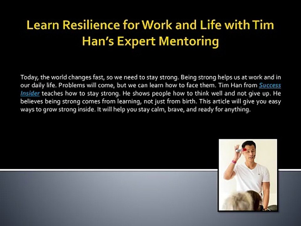 Learn Resilience for Work and Life with Tim Han...