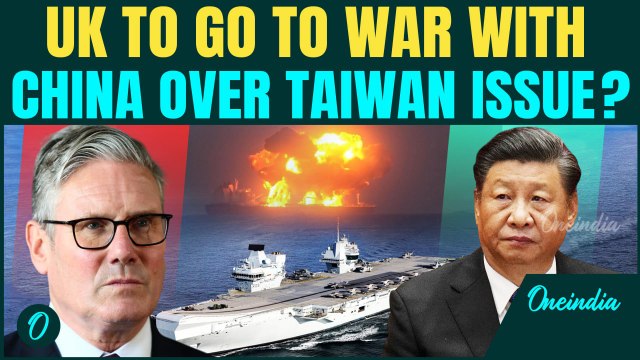 UK-China War Soon? UK THREATENS Attack on China over Taiwan | Deploys Warship near South China Sea