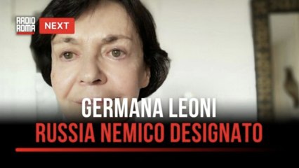 "Next", Germana Leoni: Piano espansione Nato? Russia nemico designato