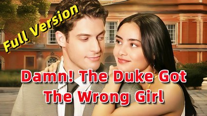Damn! The Duke Got The Wrong Girl - Full Movie #drama #short