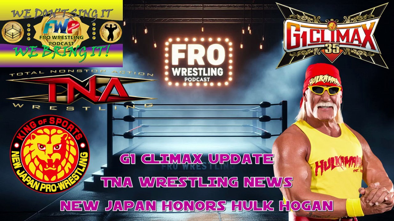 G1 Climax Update - TNA Wrestling News - New Japan Honors Hulk Hogan