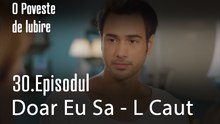 Doar Eu Sa - L Caut - O Poveste de Lubire