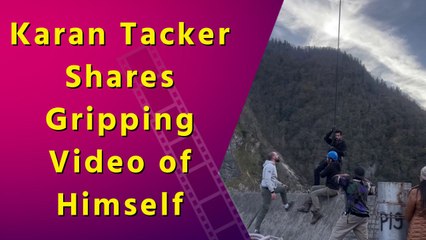 Karan Tacker overcomes his fear of heights by dangling from one of the highest dams in the world