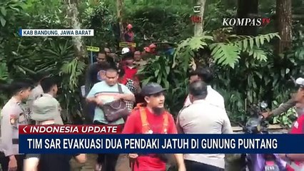 Momen Evakuasi Tim SAR Selamatkan 2 Pendaki Jatuh di Gunung Puntang Jabar | INDO UPDATE