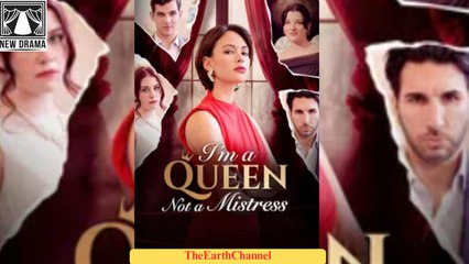 🍏💛✴️🏳️ 01.01 - 01.05 🔥 I'm a Queen Not a Mistress dailymotion 🌕x9nphl4