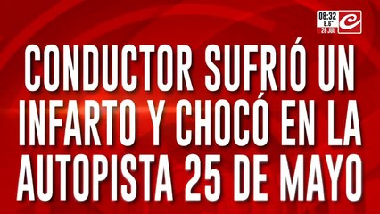 Tremendo: conductor sufrió un infarto y chocó en plena autopista
