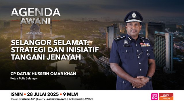Agenda AWANI: Selangor selamat strategi dan inisiatif tangani jenayah