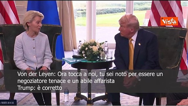Raggiunto accordo sui dazi, Von der Leyen: Sei un negoziatore tenace , Trump: E' vero