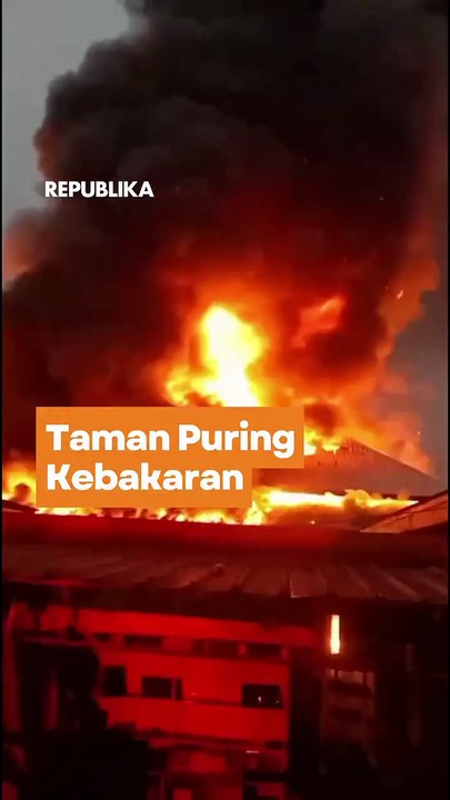 Kebakaran Hebat Landa Pasar Taman Puring Jaksel