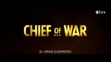 Chief of War | Trailer subtitulado