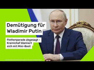Demütigung für Wladimir Putin: Flottenparade abgesagt - Kremlchef blamiert sich mit Mini-Boot