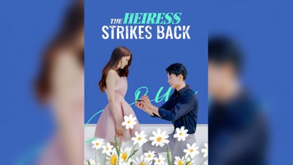 The Heiress Strikes Back