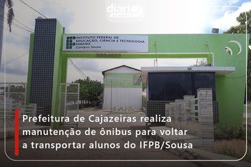 Prefeitura de Cajazeiras realiza manutenção de ônibus para voltar a transportar alunos do IFPB/Sousa