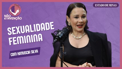 Sexualidade feminina e os caminhos para o prazer