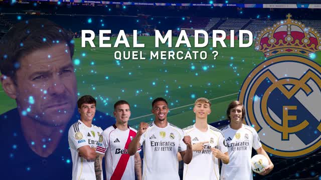 Real Madrid - Quel mercato ?