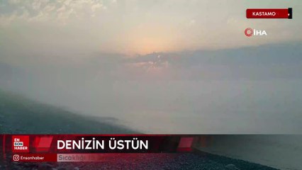 Kastamonu’da sıcaklığı 15 dereceye düşen denizin üzerinde sis bulutu oluştu