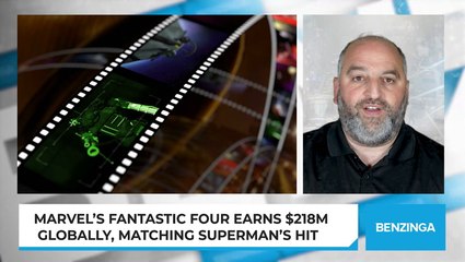 Marvel’s Fantastic Four Earns $218M Globally, Matching Superman’s Hit