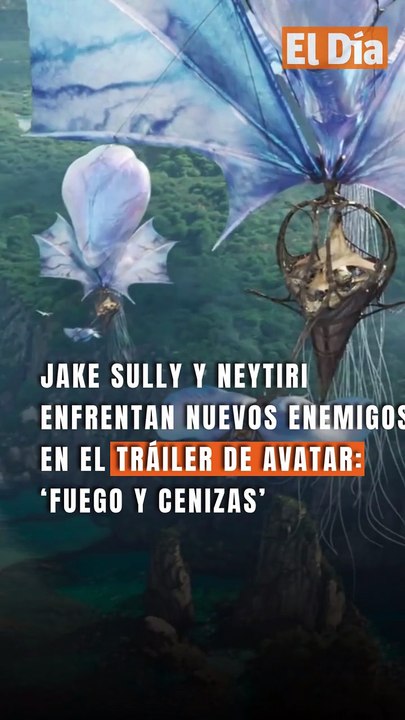 Jake Sully y Neytiri enfrentan nuevos enemigos en el tráiler de Avatar: ‘Fuego y Cenizas’