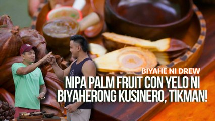 Nipa palm fruit con yelo ni Biyaherong Kusinero, tikman! | Biyahe ni Drew
