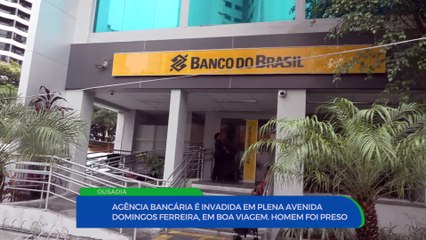 arrombamento em agência do Banco do Brasil em Boa Viagem: invasor preso em flagrante após alerta de moradores